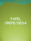 Papel Crepe/ Seda