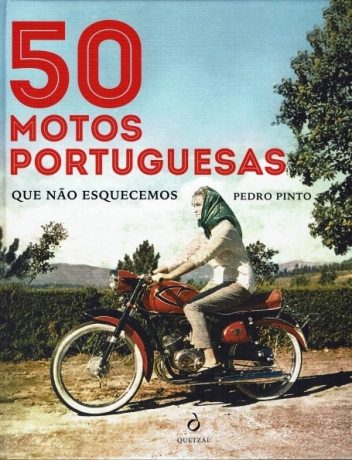 50 Motos Portuguesas Que Nao Esquecemos