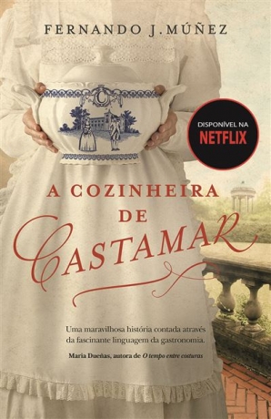 A Cozinheira De Castamar