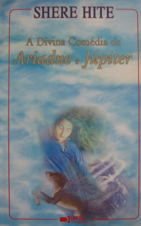 A Divina Comédia De Ariadne E Júpiter
