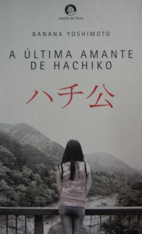 A Última Amante De Hachico