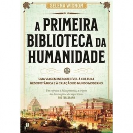 A Primeira Biblioteca Da Humanidade