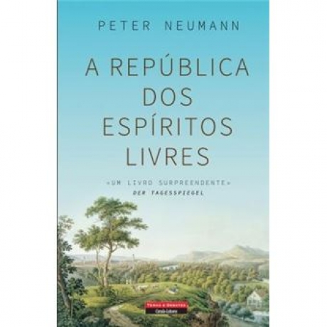 A República Dos Espíritos Livres