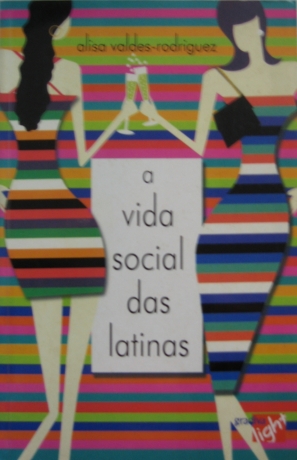 A Vida Social Das Latinas