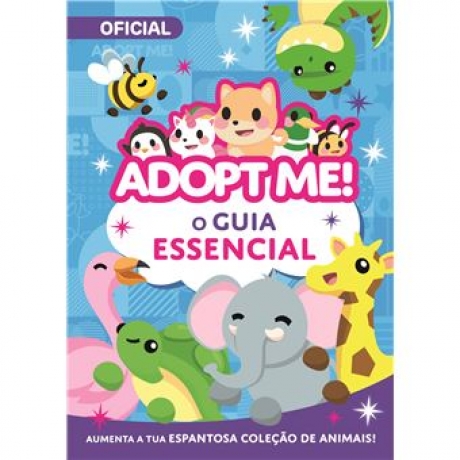 Adopt Me! O Guia Essencial