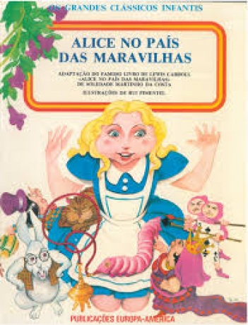 Alice No Pais Das Maravilhas - E.A.