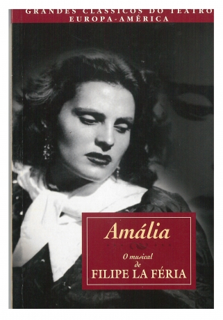 Amália - O Musical De Filipe La Feria