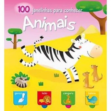 Animais - 100 Janelinhas Para Conhecer