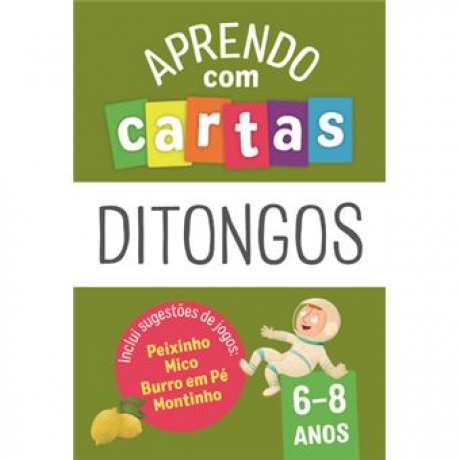 Aprendo Com Cartas: Ditongos 6-8 Anos