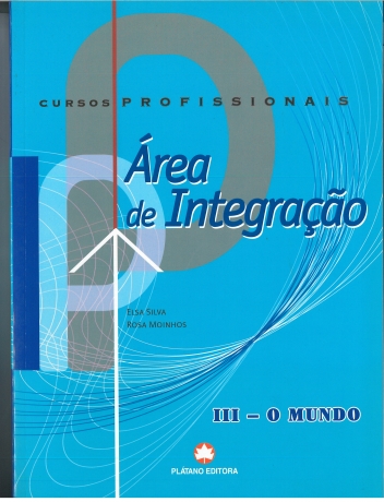 Area De Integraçao Vol.Iii - O Mundo