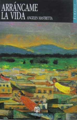 Arráncame La Vida
