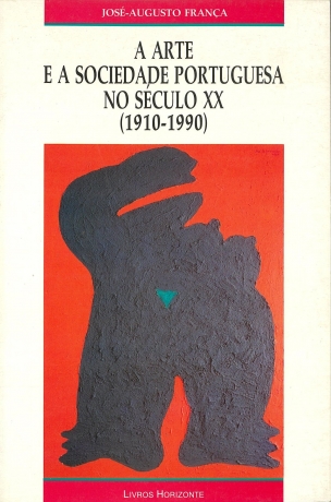 Arte E Sociedade Portuguesa Séc. Xx (1910-