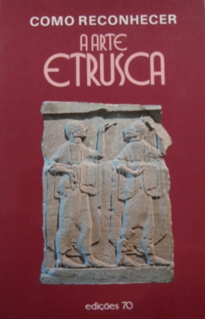Arte Etrusca - Como Reconhecer