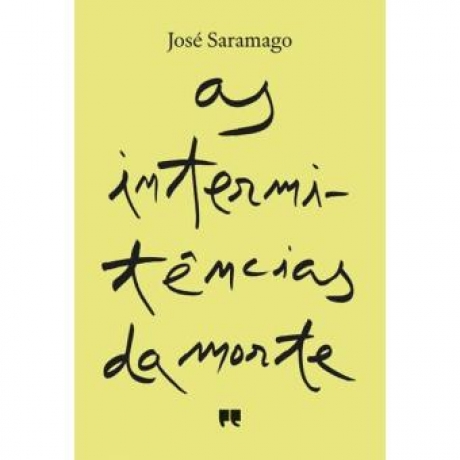 As Intermitências Da Morte