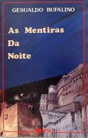 As Mentiras Da Noite