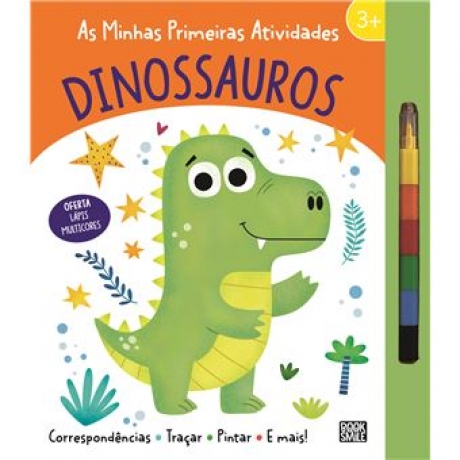 As Minhas Primeiras Atividades Dinossauros