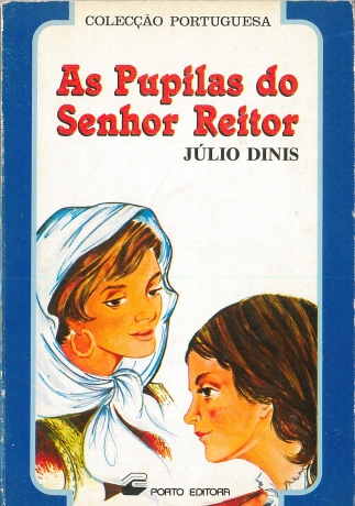 As Pupilas Do Senhor Reitor