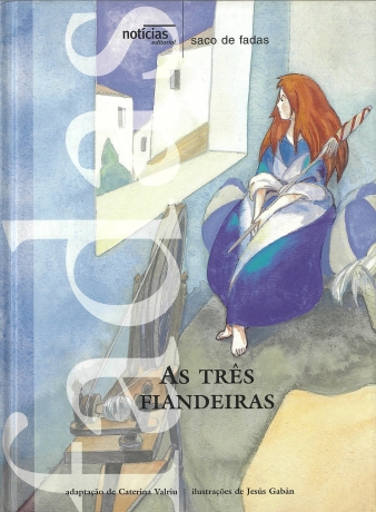 As Três Fiandeiras