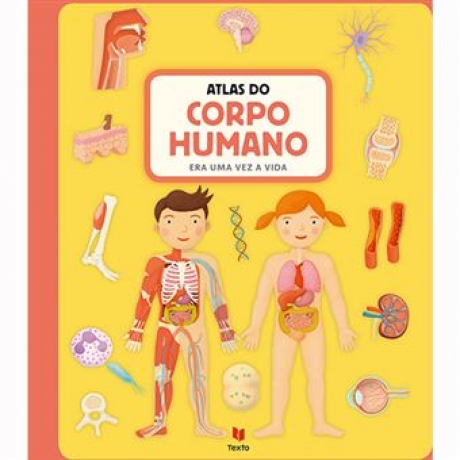 Atlas Do Corpo Humano - Era Uma Vez A Vida