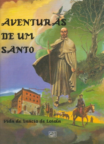 Aventuras De Um Santo