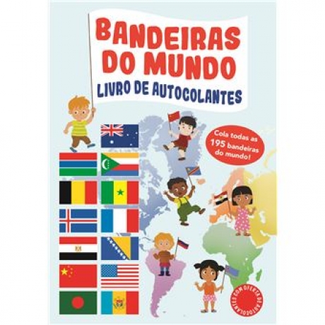 Bandeiras Do Mundo - Livro De Autocolantes