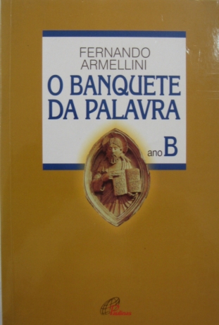 Banquete Da Palavra- Ano B