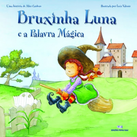 Bruxinha Luna E A Palavra Magica