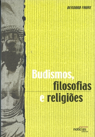 Budismos, Filosofias E Religiões