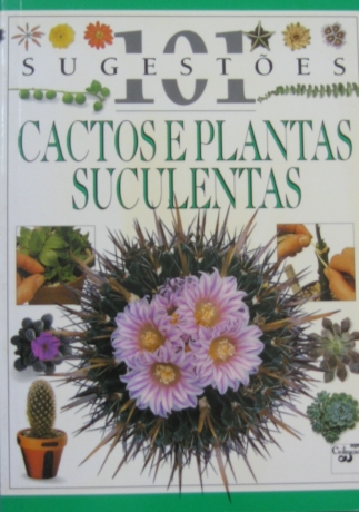Cactos E Plantas Suculentas