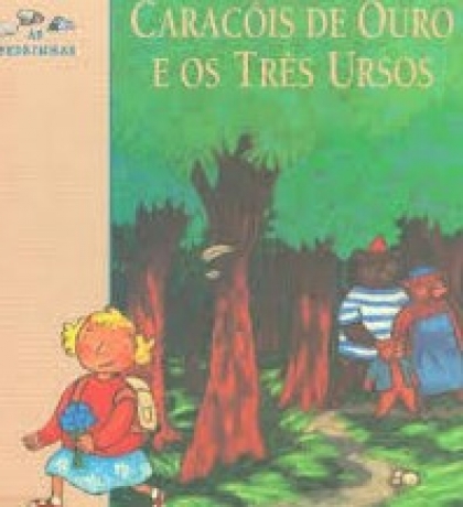 Caracois De Ouro E Os Tres Ursos