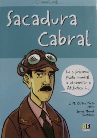 Chamo-Me...Sacadura Cabral