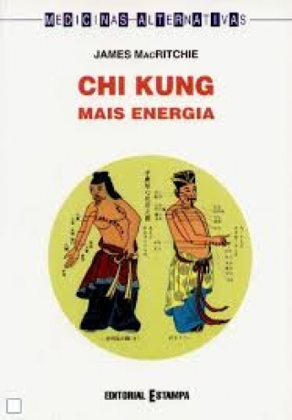 Chi Kung Mais Energia