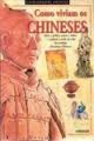 Como Viviam Os Chineses