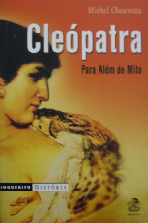 Cleópatra - Para Além Do Mito