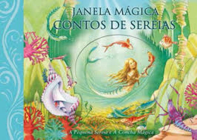 Contos De Sereias - Janela Magica