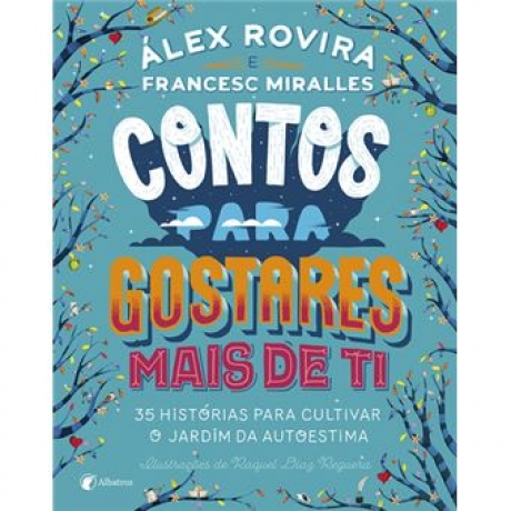 Contos Para Gostares Mais De Ti