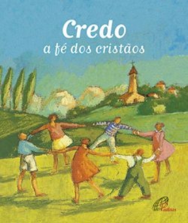 Credo A Fé Dos Cristãos