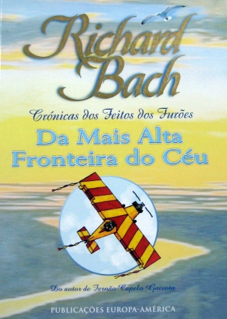 Da Mais Alta Fronteira Do Céu