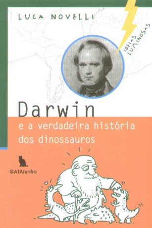 Darwin E A Verdadeira História Dos