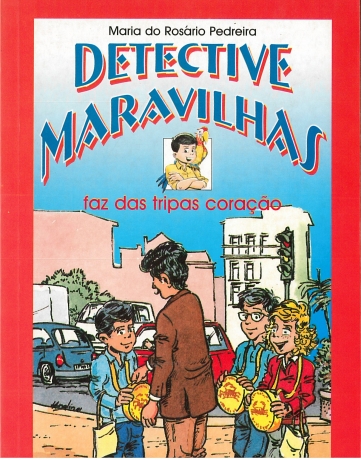 Det.Maravilhas  Faz Das Tripas Coraçao