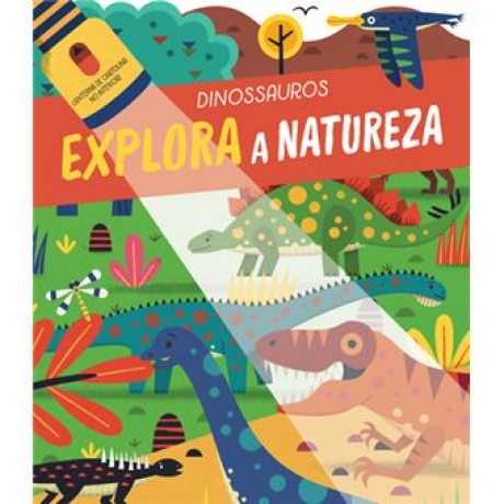 Dinossauros - Explora A Natureza