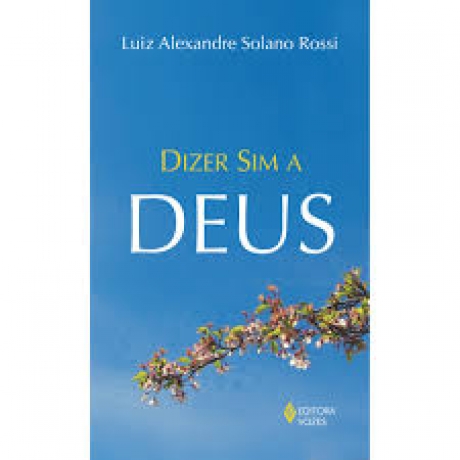 Dizer Sim A Deus