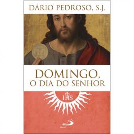 Domingo, O Dia Do Senhor