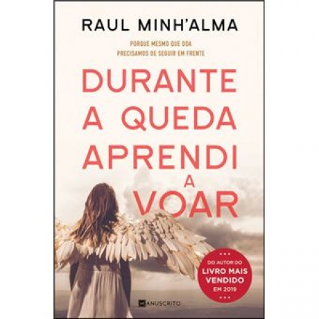 Durante A Queda Aprendi A Voar