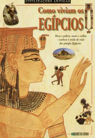 Egipcios-Como Viviam