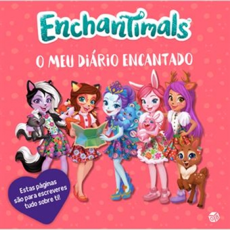 Enchantimals - O Meu Diário Encantado
