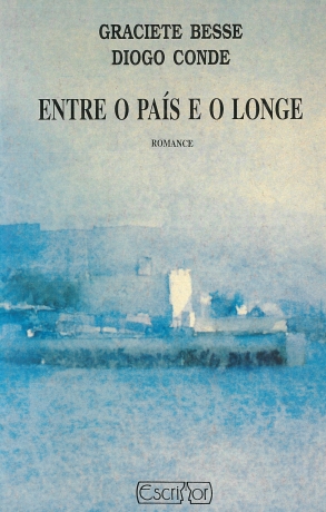 Entre O País E O Longe