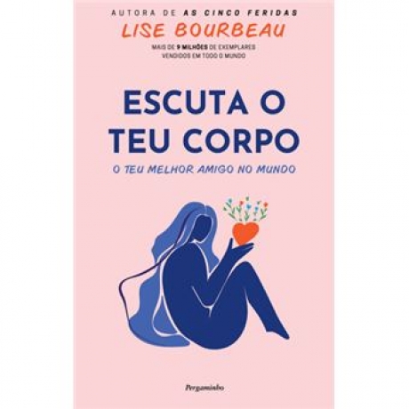 Escuta O Teu Corpo