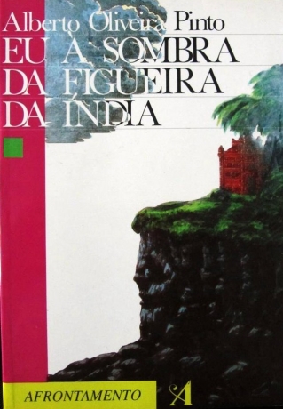 Eu A Sombra Da Figueira Da India