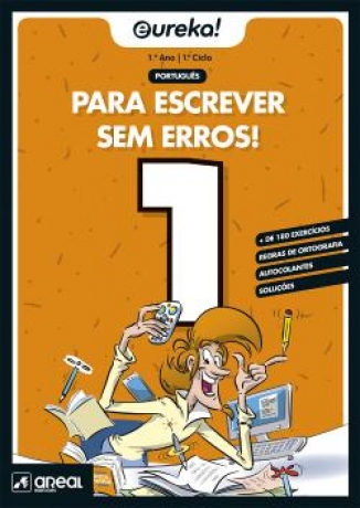 Eureka! Para Escrever Sem Erros! 1ºano